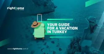 Your guide for a vacation in Turkey