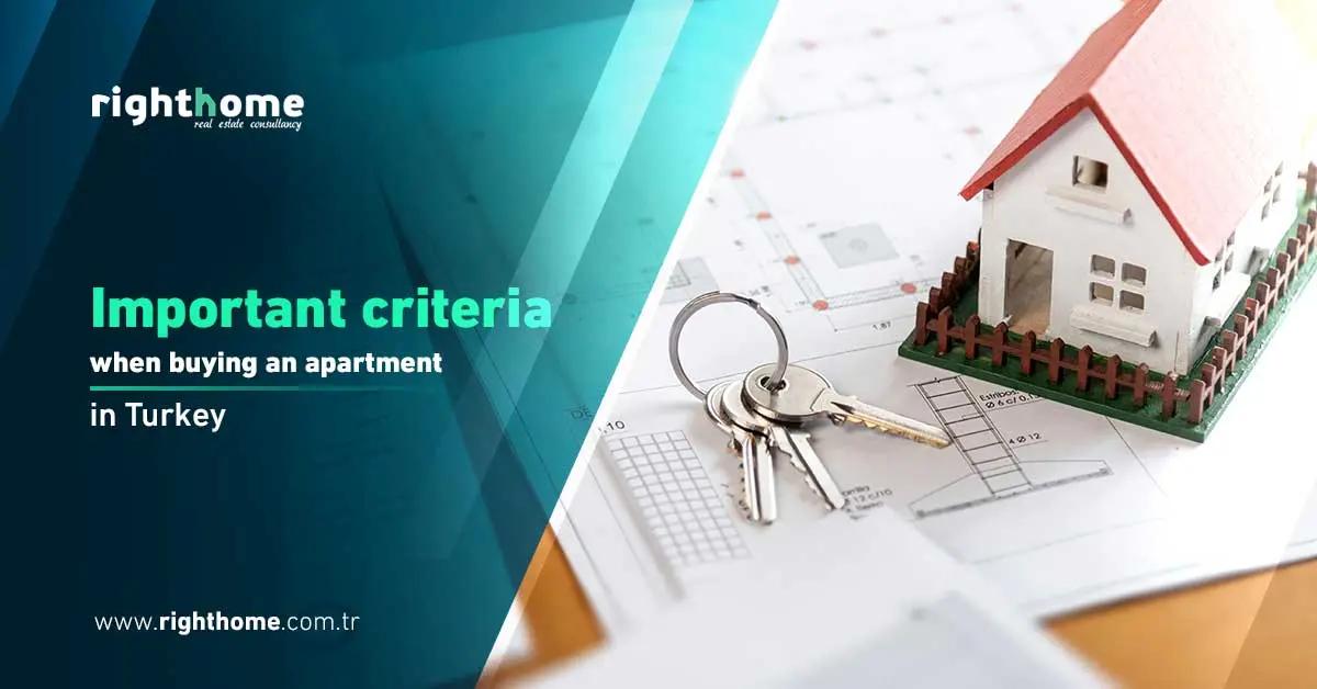Important criteria when buying an apartment in Turkey