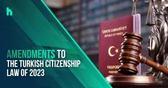 Amendments to the Turkish citizenship law of 2023