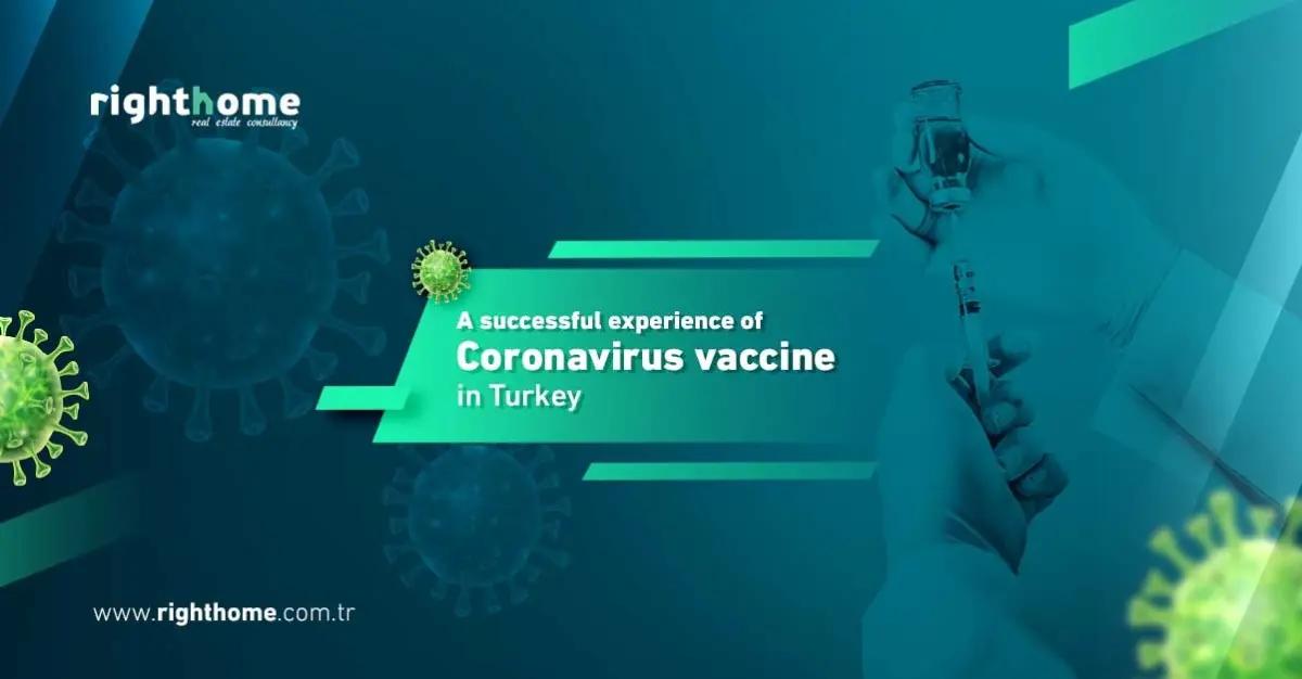 A successful experience of Coronavirus vaccine in Turkey