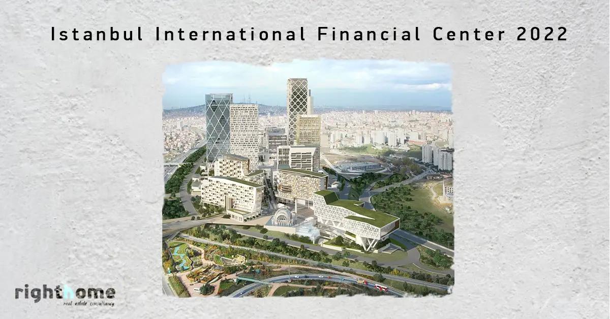 مرکز مالی بین المللی 2022 استانبول