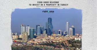 Four good reasons to invest in a property in Turkey