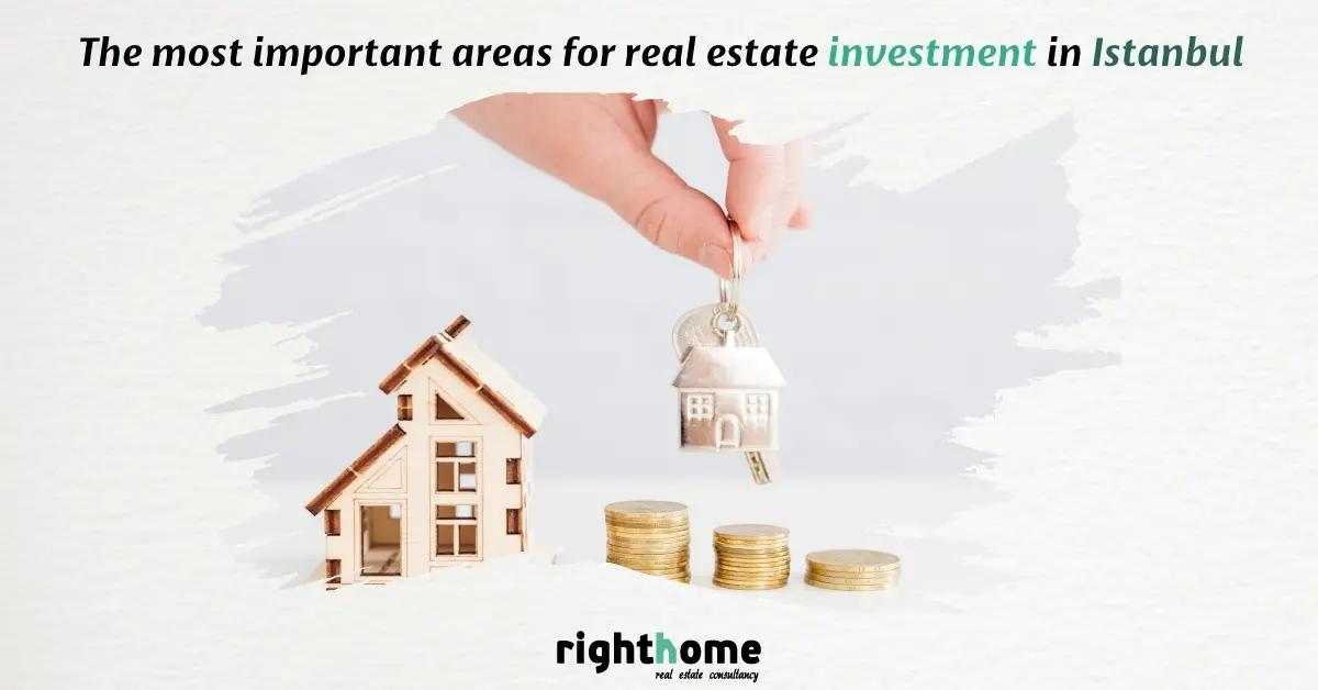 The most important areas for real estate investment in Istanbul