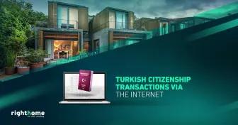 Turkish citizenship transactions via the Internet